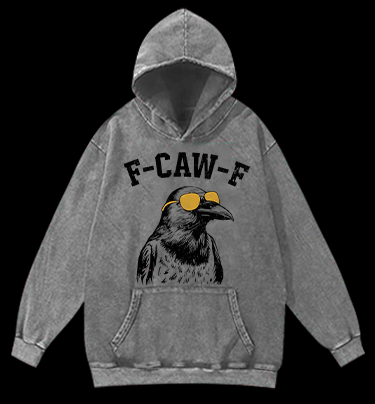 Cool Crow  F - CAW - F  Vintage Washed 100% Cotton Hoodie - TheDrunkShark