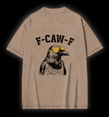 Cool Crow  F - CAW - F  Vintage Washed 100% Cotton T-Shirt - TheDrunkShark