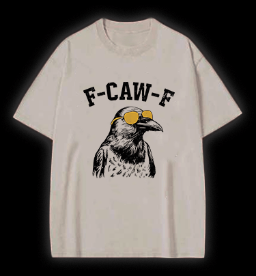 Cool Crow  F - CAW - F  Vintage Washed 100% Cotton T-Shirt - TheDrunkShark