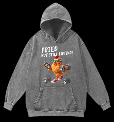 Fried But Still Lifting Vintage Washed 100% Cotton Hoodie - TheDrunkShark