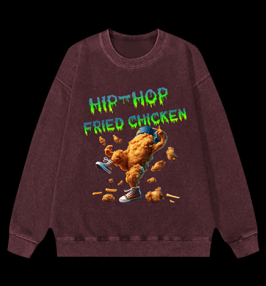 Fried Chicken Hip - Hop Style Vintage Washed 100% Cotton Sweatshirt - TheDrunkShark