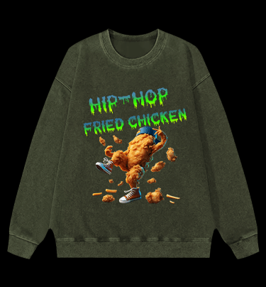 Fried Chicken Hip - Hop Style Vintage Washed 100% Cotton Sweatshirt - TheDrunkShark