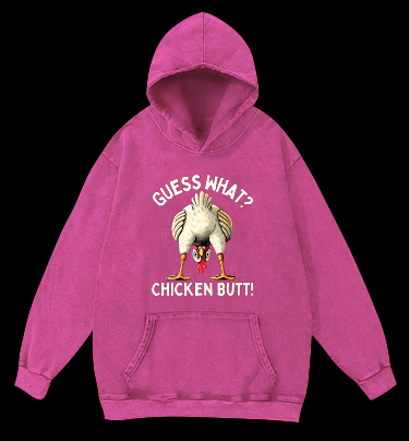 Funny Chicken Butt Meme Vintage Washed 100% Cotton Hoodie - TheDrunkShark