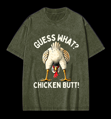 Funny Chicken Butt Meme Vintage Washed 100% Cotton T-Shirt - TheDrunkShark