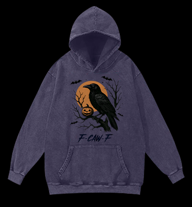 Halloween Crow  F - CAW - F  Vintage Washed 100% Cotton Hoodie - TheDrunkShark