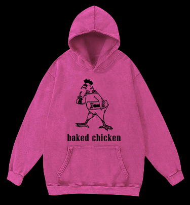 Humorous Baked Chicken Vintage Washed 100% Cotton Hoodie - TheDrunkShark