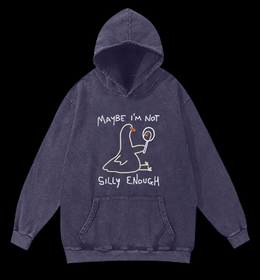 I Am Not A Silly Goose Vintage Washed 100% Cotton Hoodie - TheDrunkShark