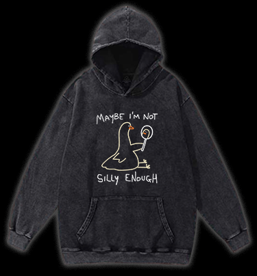 I Am Not A Silly Goose Vintage Washed 100% Cotton Hoodie - TheDrunkShark