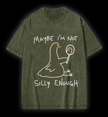 I Am Not A Silly Goose Vintage Washed 100% Cotton T-Shirt - TheDrunkShark