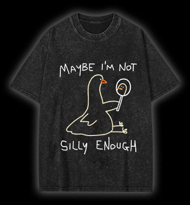 I Am Not A Silly Goose Vintage Washed 100% Cotton T-Shirt - TheDrunkShark
