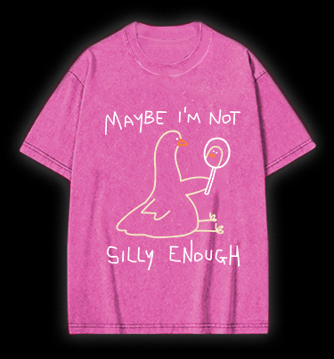 I Am Not A Silly Goose Vintage Washed 100% Cotton T-Shirt - TheDrunkShark