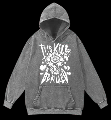 Kill or Be Killed Dark Art Vintage Washed 100% Cotton Hoodie - TheDrunkShark
