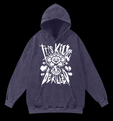 Kill or Be Killed Dark Art Vintage Washed 100% Cotton Hoodie - TheDrunkShark