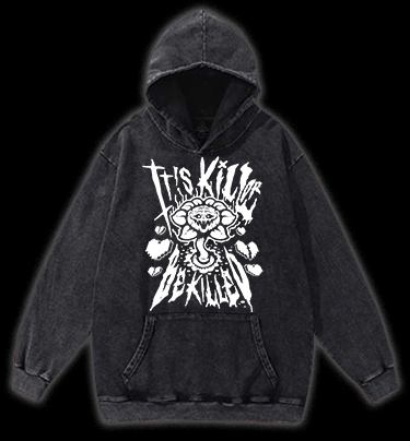 Kill or Be Killed Dark Art Vintage Washed 100% Cotton Hoodie - TheDrunkShark