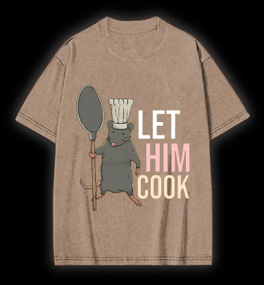 Let Him Cook Vintage Washed 100% Cotton T-Shirt - TheDrunkShark