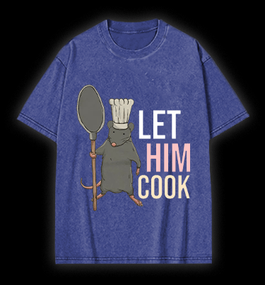 Let Him Cook Vintage Washed 100% Cotton T-Shirt - TheDrunkShark