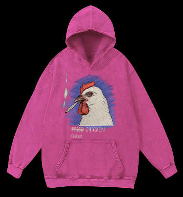 NO Fried,It??s Baked CHICKEN Vintage Washed 100% Cotton Hoodie - TheDrunkShark