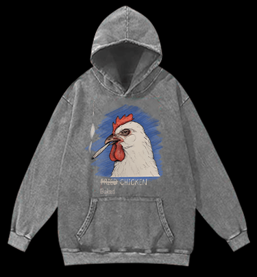 NO Fried,It??s Baked CHICKEN Vintage Washed 100% Cotton Hoodie - TheDrunkShark