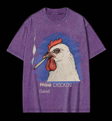 NO Fried,It??s Baked CHICKEN Vintage Washed 100% Cotton T-Shirt - TheDrunkShark