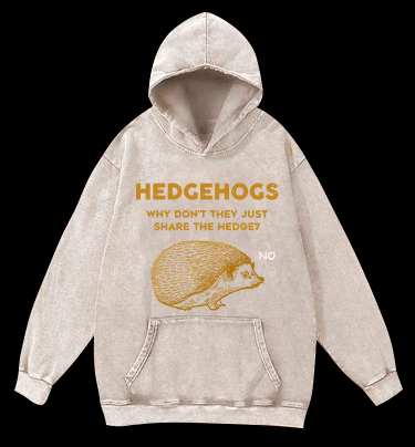No Sharing Hedgehog Vintage Washed 100% Cotton Hoodie - TheDrunkShark
