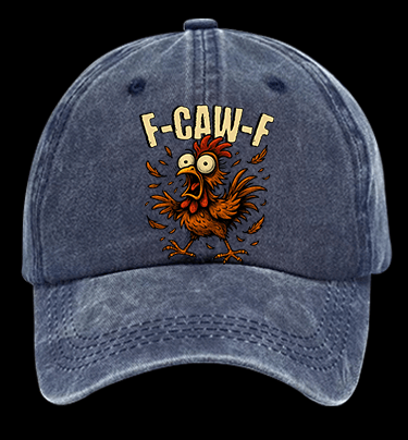 Screaming Chicken  F - CAW - F  Vintage Washed 100% Cotton Baseball Hat - TheDrunkShark
