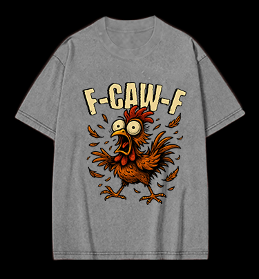 Screaming Chicken  F - CAW - F  Vintage Washed 100% Cotton T-Shirt - TheDrunkShark