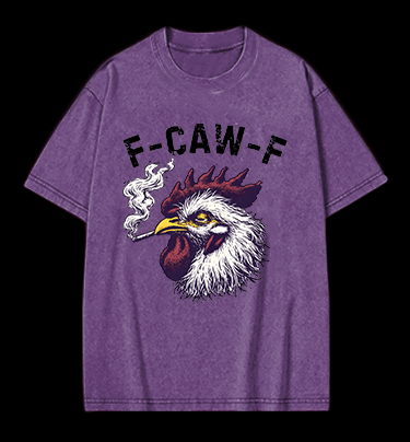 Smokin' Chicken  F - CAW - F  Vintage Washed 100% Cotton T-Shirt - TheDrunkShark