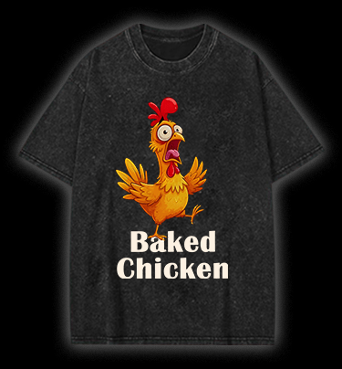 The Panic of Baked Chicken Vintage Washed 100% Cotton T-Shirt - TheDrunkShark
