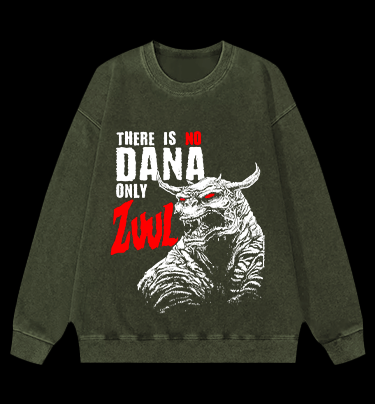 There Is No Dana Only Zuul Vintage Washed 100% Cotton Sweatshirt - TheDrunkShark