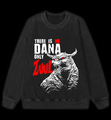 There Is No Dana Only Zuul Vintage Washed 100% Cotton Sweatshirt - TheDrunkShark